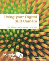 Using Your Digital SLR Camera