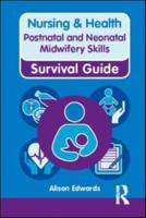 Postnatal & Neonatal Midwifery Skills