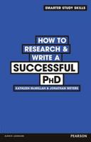 How to Research & Write a Successful PhD