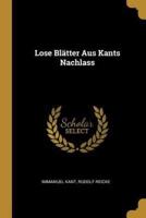 Lose Blätter Aus Kants Nachlass