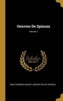 Oeuvres De Spinoza; Volume 2