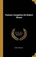 Poésies Complètes De Robert Burns