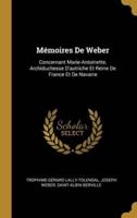 Mémoires De Weber