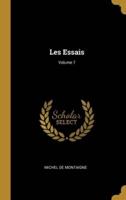 Les Essais; Volume 7