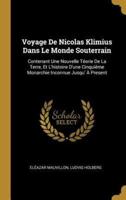 Voyage De Nicolas Klimius Dans Le Monde Souterrain