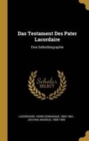 Das Testament Des Pater Lacordaire