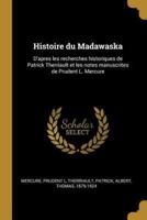 Histoire Du Madawaska