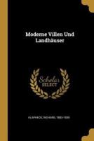 Moderne Villen Und Landhäuser