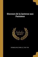 Discours De La Lanterne Aux Parisiens
