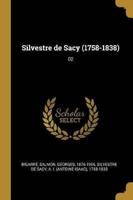 Silvestre De Sacy (1758-1838)