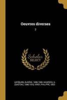Oeuvres Diverses