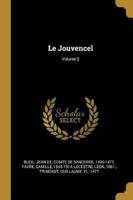 Le Jouvencel; Volume 2