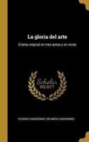 La Gloria Del Arte