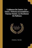 L'abbesse De Castro; Les Cenci; Vittoria Accoramboni; Vanina Vanini; La Duchesse De Palliano
