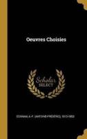 Oeuvres Choisies