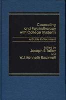 Counseling and Psychotherapy With College Students