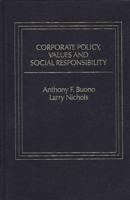 Corporate Policy, Values and Social Responsibility