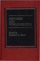 Refugees and World Politics