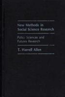 New Methods in Social Science Research