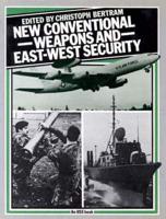 New Conventional Weapons and East-West Security