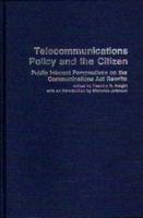 Telecommunications Policy and the Citizen