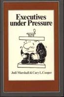 Executives Under Pressure