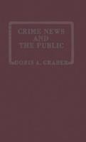 Crime News and the Public.