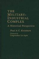 The Military-Industrial Complex