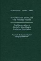 Information Through The Printed Word Volume 4