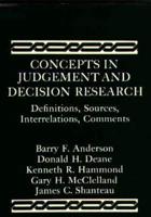 Concepts in Judgement and Decision Research