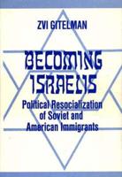 Becoming Israelis