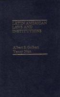 Latin American Laws and Institutions