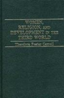 Women, Religion, and Development in the Third World