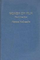 Women on Film: The Critical Eye