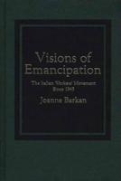 Visions of Emancipation