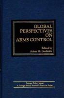 Global Perspectives on Arms Control