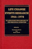 Life Change Events Research, 1966-1978