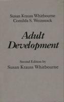 Adult Development: Second Edition