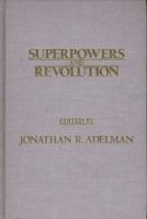 Superpowers and Revolution