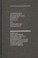Consumer Behavior and Energy Policy: An International Perspective