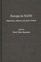 Europe in NATO: Deterrence, Defense, and Arms Control
