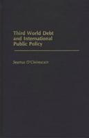 Third World Debt and International Public Policy