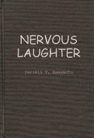 Nervous Laughter: Television Situation Comedy and Liberal Democratic Ideology