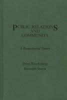 Public Relations and Community: A Reconstructed Theory