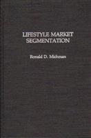 Lifestyle Market Segmentation
