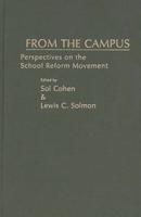 From the Campus: Perspectives on the School Reform Movement