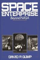 Space Enterprise: Beyond NASA