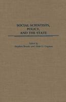 Social Scientists, Policy, and the State