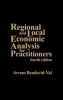 Regional and Local Economic Analysis for Practitioners: Fourth Edition