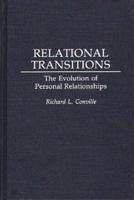 Relational Transitions: The Evolution of Personal Relationships
